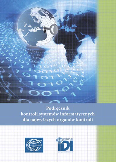 Podręcznik kontroli systemów informatycznych dla najwyższych organów kontroli